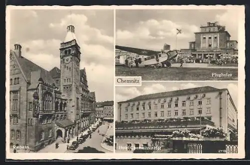 AK Chemnitz, Flughafen, Hotel Chemnitzer Hof, Rathaus