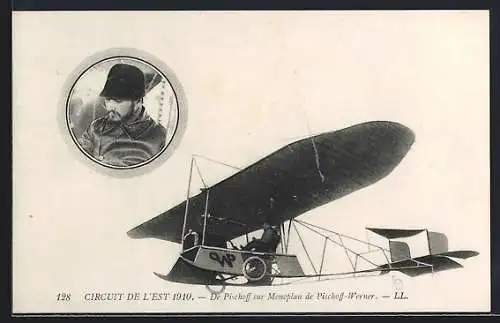 AK Flugzeug Monoplan de Pischoff-Werner, Pilot De Pischoff