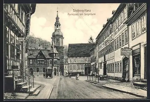 AK Stolberg / Harz, Marktplatz mit Seigerturm am Hotel Kanzler