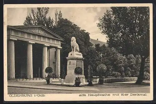AK Oldenburg i. Oldb., Alte Hauptwache mit 91er Denkmal