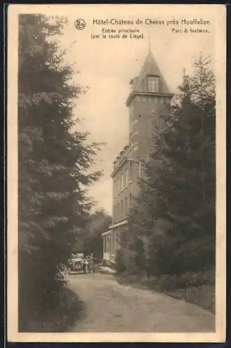 AK Houffalize, Hôtel-Château de Cheras, Entrée principale par la route de Liège