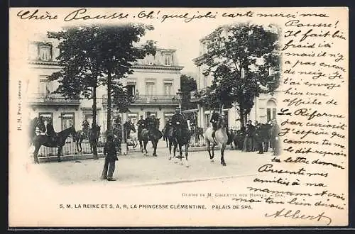 AK Spa, Palais de Spa, S. M. la Reine et S. A. R. la Princesse Clémentine