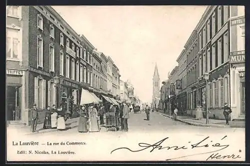 AK La Louvière, La rue du Commerce, Strassenpartie