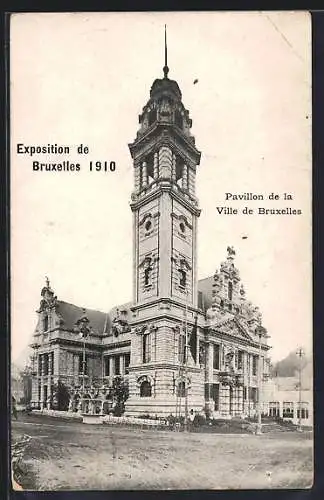AK Brüssel, Exposition de Bruxelles 1910, Pavillon de la Ville Bruxelles