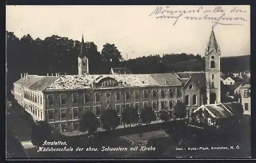 AK Amstetten, Mädchenschule der ehrwürdigen Schwestern mit Kirche