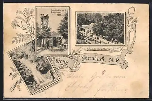 AK Waldegg /N.-Ö., Gruss aus Dürnbach, Ignaz Schönthalers Gasthaus, Schutzhütte auf der hohen Wand