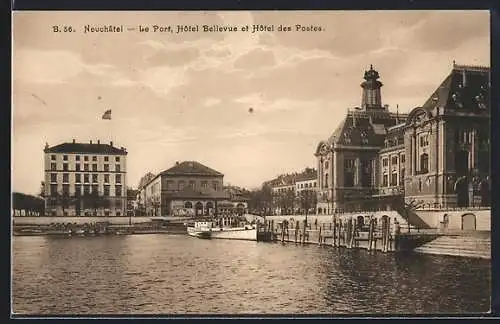 AK Neuchâtel, Le Port, Hotel Bellevue et Hotel des Postes