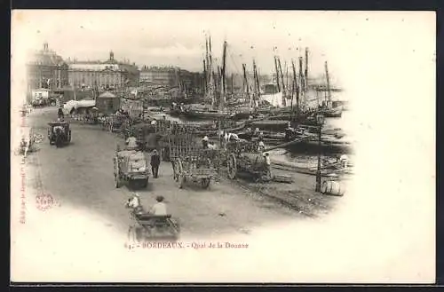 AK Bordeaux, Quai de la Douane