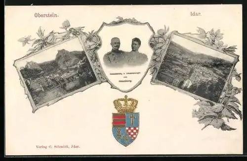 Präge-AK Grossherzogspaar von Oldenburg, Portrait, Ortsansichten Idar und Oberstein, Wappen mit Krone
