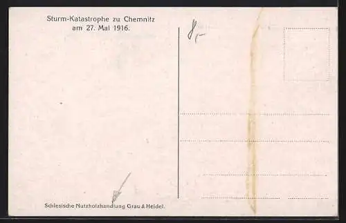 AK Chemnitz, Schlesische Nutzholzhandlung Grau & Heidel nach einem Unwetter 1916