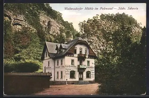 AK Waltersdorf /Sächs. Schweiz, Gasthaus Waltersdorfer Mühle im Polenztal