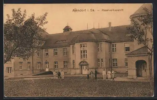 AK Arnsdorf / Sachsen, Reserve-Lazarett