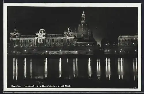 AK Dresden, Frauenkirche und Kunstakademie bei Nacht