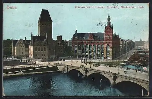 AK Berlin, Märkisches Provinzialmuseum am Märkischen Platz