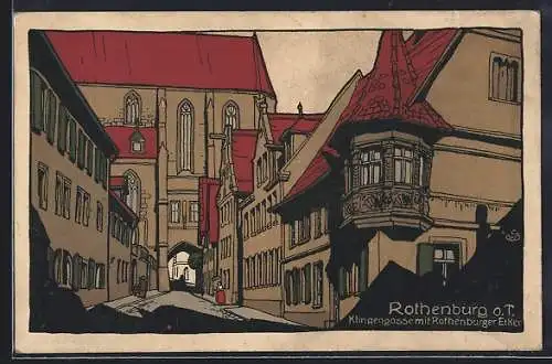Steindruck-AK Rothenburg / Tauber, Die Klingengasse mit Rothenburger Erker