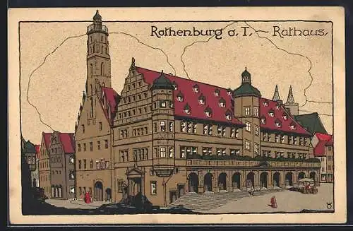 Steindruck-AK Rothenburg / Tauber, Strassenpartie am Rathaus