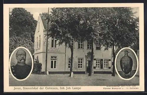 AK Jever, Restaurant von J. Lampe, Stammlokal der Getreuen, Fürst Bismarck