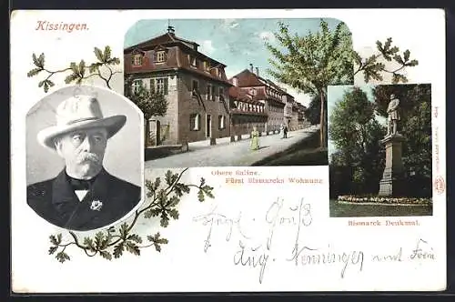 AK Kissingen, Obere Saline, Fürst Bismarcks Wohnung, Bismarck-Denkmal, Porträt