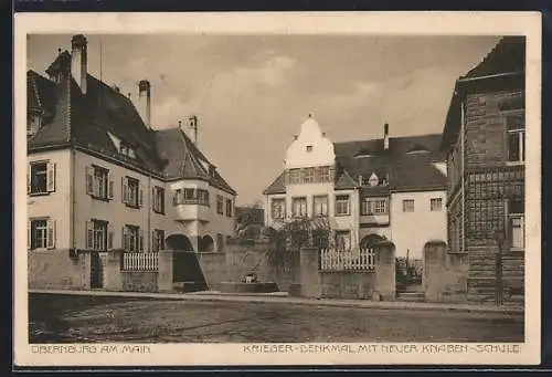 AK Obernburg / Main, Krieger-Denkmal mit neuer Knaben-Schule