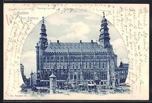 AK Aachen, Das Rathaus