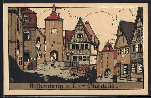 Steindruck-AK Rothenburg / Tauber, Strassenpartie am Plönlein