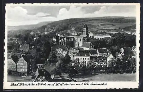 AK Bad Hersfeld, Blick auf Stiftsruine und Kurviertel