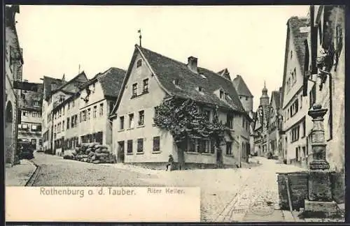 AK Rothenburg o. d. Tauber, Gasthaus Alter Keller