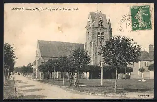 AK Marolles-sur-Seine, L`Église et la Rue des Ponts