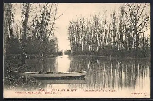 AK Mary-sur-Marne, Ruines du Moulin de Condé avec barque sur la rivière