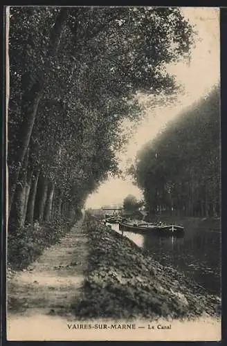 AK Vaires-sur-Marne, Le Canal avec chemin bordé d`arbres et péniches