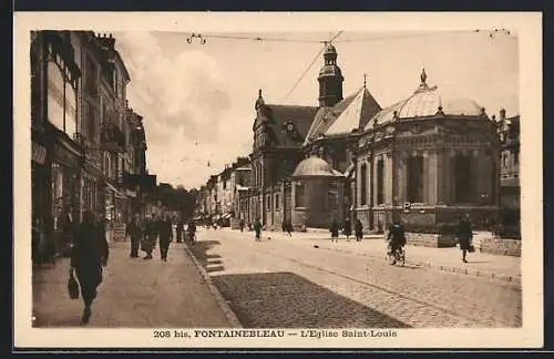 AK Fontainebleau, L`église Saint-Louis et rue animée