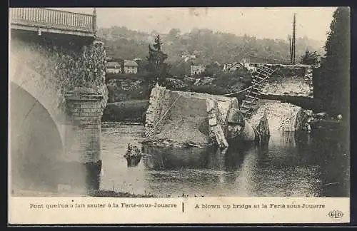 AK La Ferté-sous-Jouarre, Pont que l`on a fait sauter