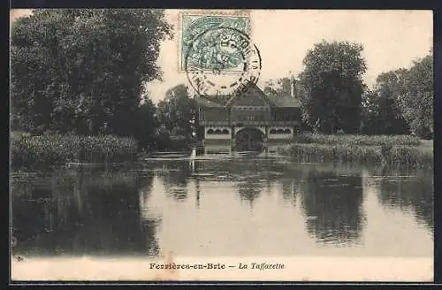 AK Ferrières-en-Brie, La Taffarette