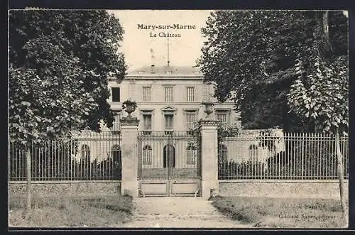 AK Mary-sur-Marne, Le Château