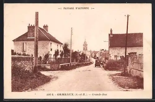 AK Ormeaux /S.-et-M., Grande-Rue en automne avec vue sur l`église et maisons environnantes