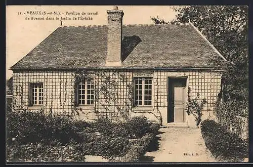 AK Meaux /S.-et-M., Pavillon de travail de Bossuet dans le Jardin de l`Évêché