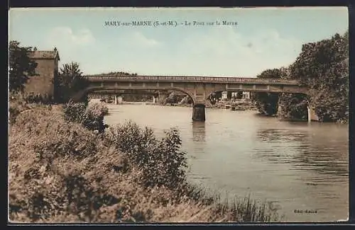 AK Mary-sur-Marne /S.-et-M., Le Pont sur la Marne