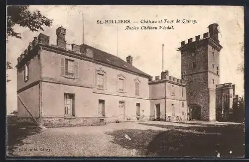 AK St.-Hilliers, Château et Tour de Quincy, Ancien Château Féodal