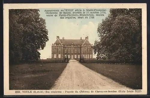 AK Voulx /S.-et-M., Facade du Château de Chevry-en-Sereine, Style Louis XIII