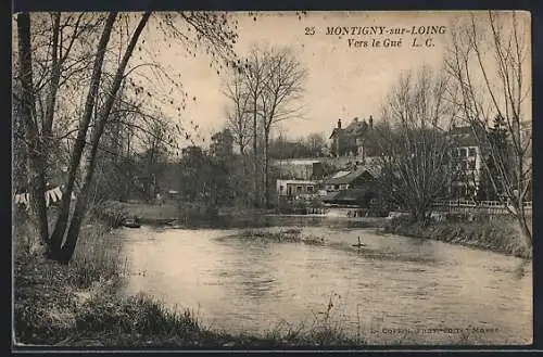 AK Montigny-sur-Loing, Vers le Gué L.C., vue sur la rivière et les maisons environnantes