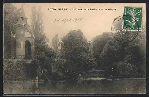 AK Rozoy-en-Brie, Château de la Fortelle, Le Minaret