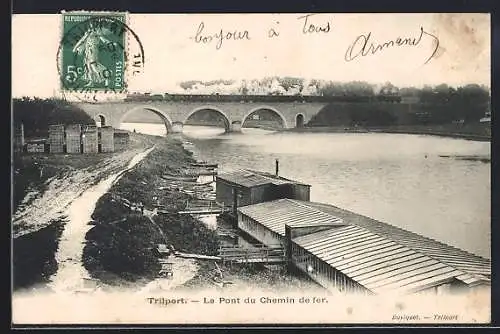 AK Trilport, Le Pont du Chemin de fer