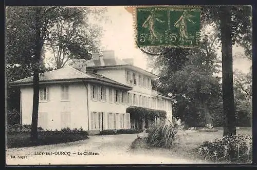 AK Lizy-sur-Ourcq, Le Château entouré de verdure