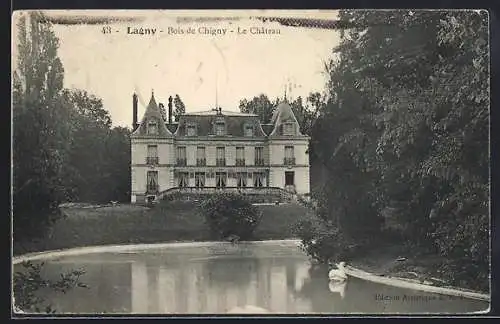 AK Lagny, Bois de Chigny, Le Château