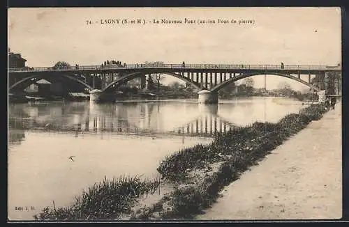 AK Lagny /S.-et-M., Le Nouveau Pont, ancien Pont de pierre