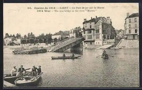AK Lagny, Le Pont de fer sur la Marne pendant la Guerre de 1914