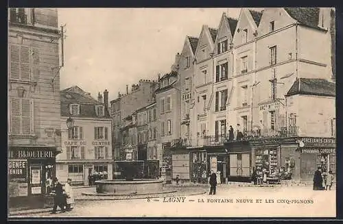 AK Lagny, La Fontaine Neuve et les Cinq-Pignons