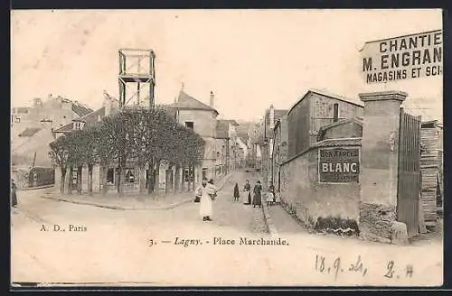 AK Lagny, Place Marchande