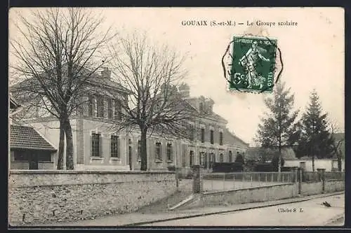 AK Gouaix /S.-et-M., Le Groupe scolaire