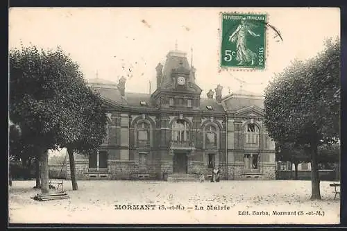 AK Mormant /S-et-M, La Mairie